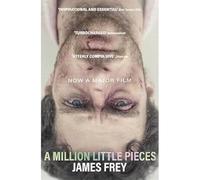 A Million Little Pieces: A shocking exploration of addiction
