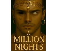 A Million Nights: The Divine Awakening - Book One