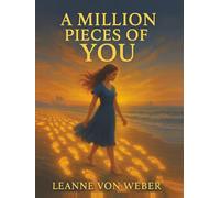 A Million Pieces of You