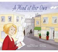 A Mind of Her Own: The Story of Mystery Writer Agatha Christie