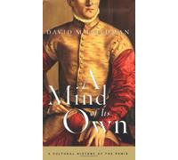 A Mind of it's Own: A Cultural History of the Penis