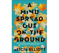 A Mind Spread Out on the Ground