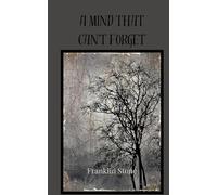 A Mind That Can't Forget