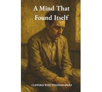 A Mind That Found Itself