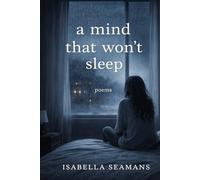 a mind that won't sleep