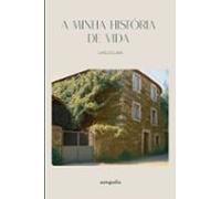 A Minha Historia De Vida