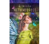 A Minha Metamorfose (ebook)