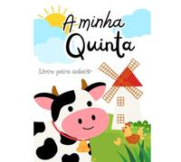 A minha Quinta: Livro para colorir