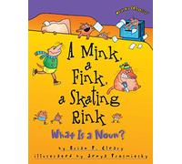 A Mink, a Fink, a Skating Rink: What Is a Noun? (Words are Categorical)