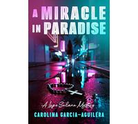 A Miracle in Paradise