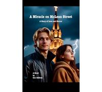 A Miracle on McLean Street: A Story of Love and Horror