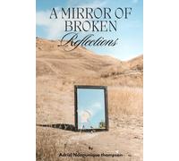 A Mirror Of Broken Reflections