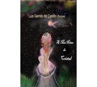 A mis niñas de cristal: Cuentos