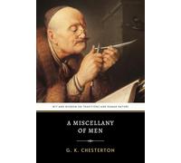 A Miscellany of Men: The Original 1912 Collection of Political Philosophy and Social Essays
