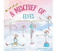 A Mischief of Elves: and other Christmas collective nouns