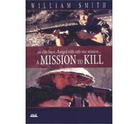 A Mission to Kill [DVD]