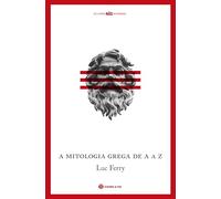 A MITOLOGIA GREGA DE A A Z