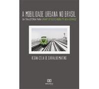 A Mobilidade Urbana No Brasil (ebook)