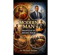 A Modern Man Haunted by an Ancient Psalm