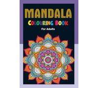 A Modern Mandala Coloring Book: Color Your Stress Away-One Circle at a Time _A Fun and Relaxing Way to Recenter Your Mind