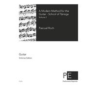 A Modern Method for the Guitar - Volume 1