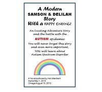 A Modern SAMSON & DELILAH Story With a HAPPY ENDING!