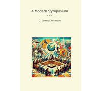 A Modern Symposium (Classic Books)