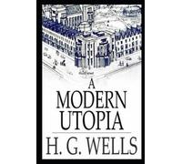 A Modern Utopia