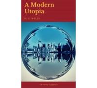 A Modern Utopia (cronos Classics) (ebook)