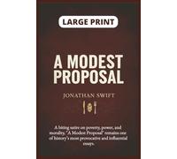 A Modest Proposal (Large Print)