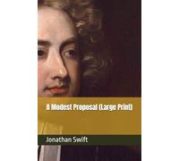 A Modest Proposal (Large Print)