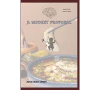 A Modest Proposal (Large Print - Size 18 font)