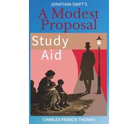 A Modest Proposal Study Aid