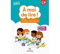 A moi de lire ! CP: Cahier d'écriture