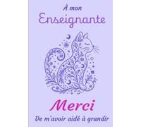 À mon enseignante: Merci de m'avoir aidé à grandir: Carnet souvenir à compléter | Cadeau de fin d'année scolaire pour enseignante