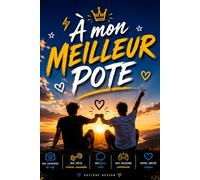 À mon meilleur pote: Livre à remplir pour mon meilleur ami : Le carnet de souvenirs personnalisé et humoristique à compléter pour célébrer notre amitié, nos dossiers cultes et notre fraternité.