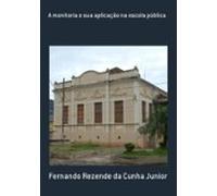 A Monitoria E Sua Aplicação Na Escola Pública (ebook)