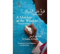 A Monkey at the Window: Selected Poems