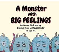 A Monster with BIG FEELINGS!