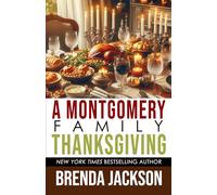 A MONTGOMERY FAMILY THANKSGIVING