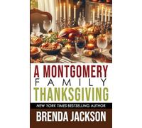A MONTGOMERY FAMILY THANKSGIVING