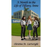 A Month in the Life of Tiffany Anne
