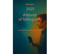 A month of Talking to AI: Zara from chatGPT explains the artificial world