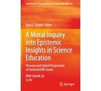 A Moral Inquiry into Epistemic Insights in Science Education: Personal and Global Perspectives of Socioscientific Issues