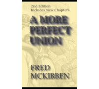 A More Perfect Union - 2nd Edition