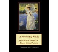 A Morning Walk: John Singer Sargent Cross Stitch Pattern