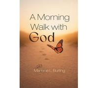 A Morning Walk with God