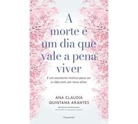 A MORTE E UM DIA QUE VALE A PENA VIVER (PORTUGUES)