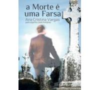 A Morte É Uma Farsa (ebook)