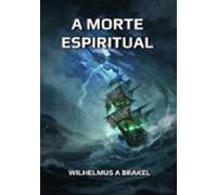 A Morte Espiritual (ebook)